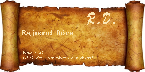 Rajmond Dóra névjegykártya